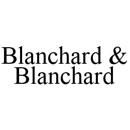  BLANCHARD &amp; BLANCHARD