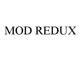 Trademark Logo MOD REDUX