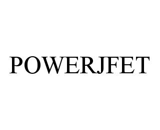  POWERJFET