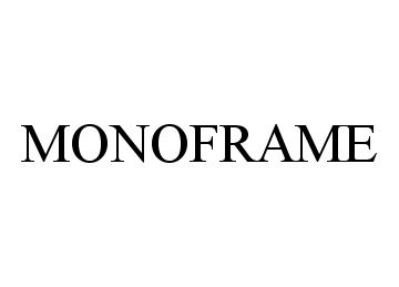 MONOFRAME