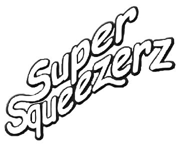  SUPER SQUEEZERZ