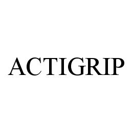  ACTIGRIP