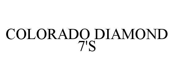  COLORADO DIAMOND 7'S