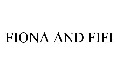 Trademark Logo FIONA AND FIFI