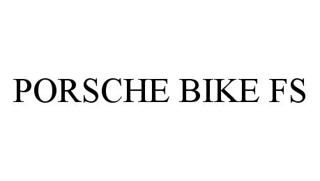 Trademark Logo PORSCHE BIKE FS