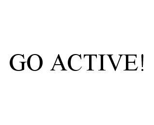  GO ACTIVE!