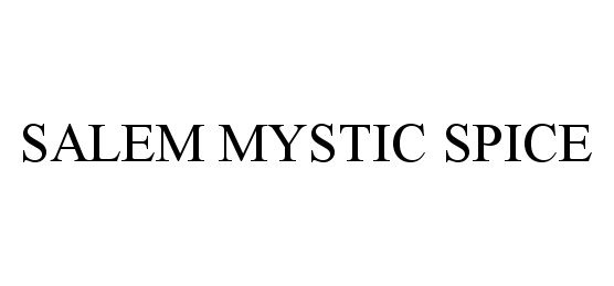  SALEM MYSTIC SPICE