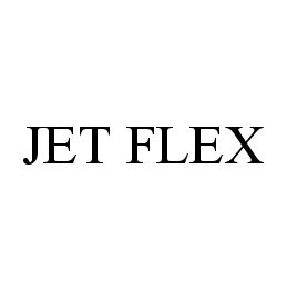  JET FLEX