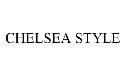  CHELSEA STYLE
