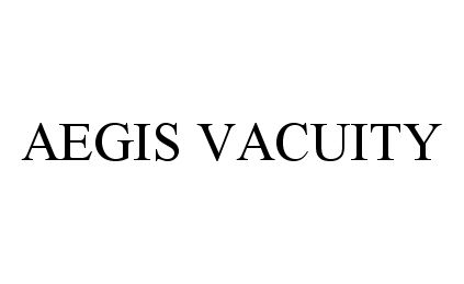  AEGIS VACUITY