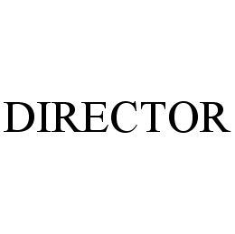 Trademark Logo DIRECTOR