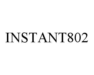 INSTANT802