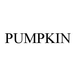 Trademark Logo PUMPKIN