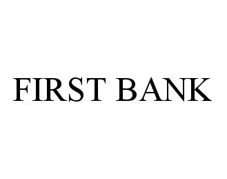 FIRST BANK