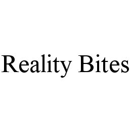 Trademark Logo REALITY BITES