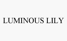 Trademark Logo LUMINOUS LILY