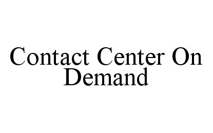 Trademark Logo CONTACT CENTER ON DEMAND
