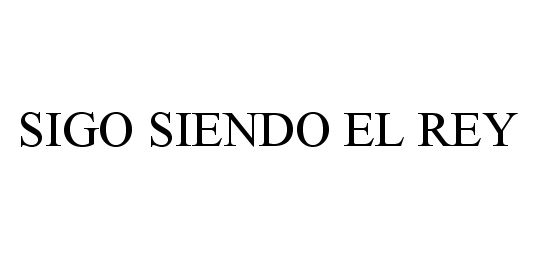 SIGO SIENDO EL REY