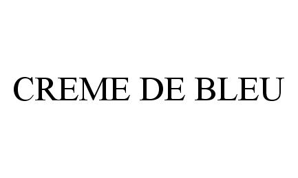 Trademark Logo CREME DE BLEU