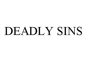  DEADLY SINS