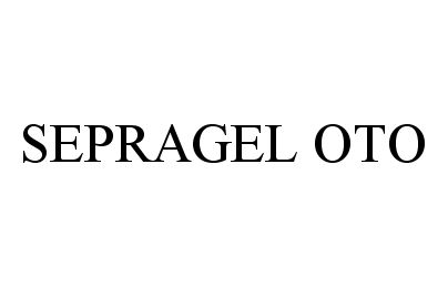  SEPRAGEL OTO