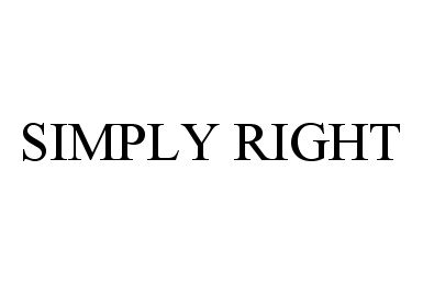 Trademark Logo SIMPLY RIGHT
