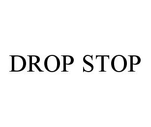 Trademark Logo DROP STOP