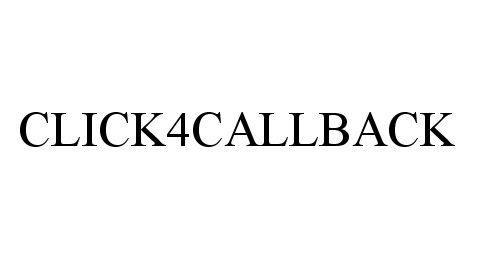 Trademark Logo CLICK4CALLBACK