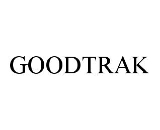 Trademark Logo GOODTRAK