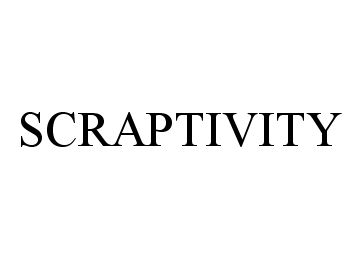 Trademark Logo SCRAPTIVITY