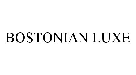 Trademark Logo BOSTONIAN LUXE