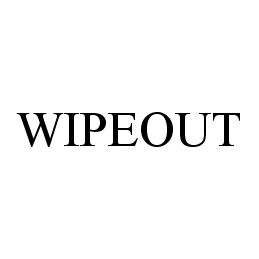  WIPEOUT