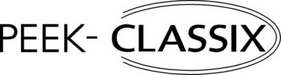 Trademark Logo PEEK- CLASSIX
