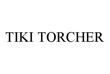  TIKI TORCHER