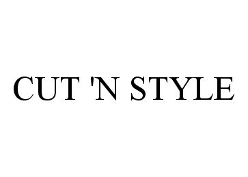 Trademark Logo CUT 'N STYLE