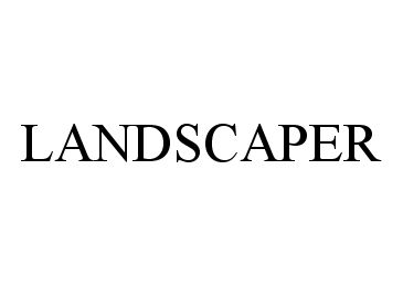 LANDSCAPER