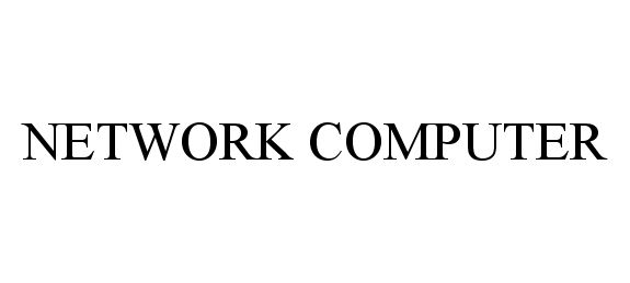 Trademark Logo NETWORK COMPUTER