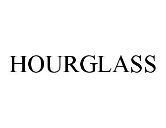 Trademark Logo HOURGLASS