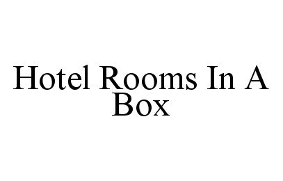  HOTEL ROOMS IN A BOX