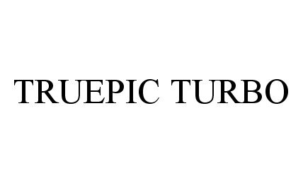 Trademark Logo TRUEPIC TURBO