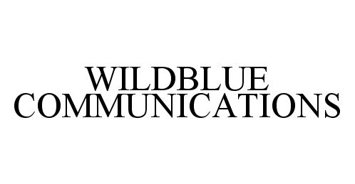 Trademark Logo WILDBLUE COMMUNICATIONS