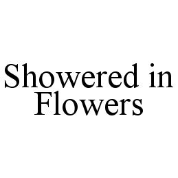  SHOWERED IN FLOWERS