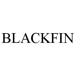 Trademark Logo BLACKFIN