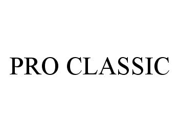 Trademark Logo PRO CLASSIC