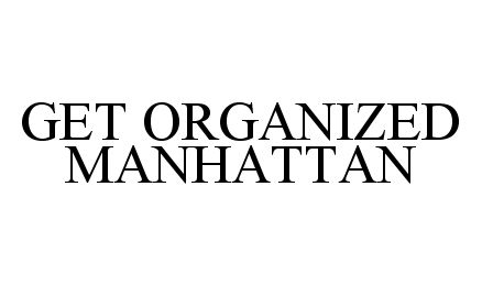  GET ORGANIZED MANHATTAN