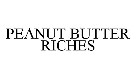  PEANUT BUTTER RICHES