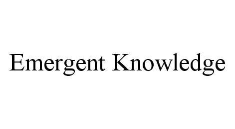 Trademark Logo EMERGENT KNOWLEDGE
