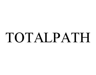 Trademark Logo TOTALPATH