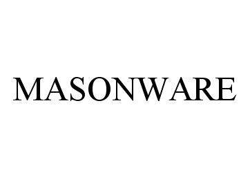 Trademark Logo MASONWARE