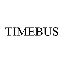 Trademark Logo TIMEBUS